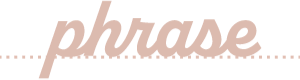 phrase フレーズ